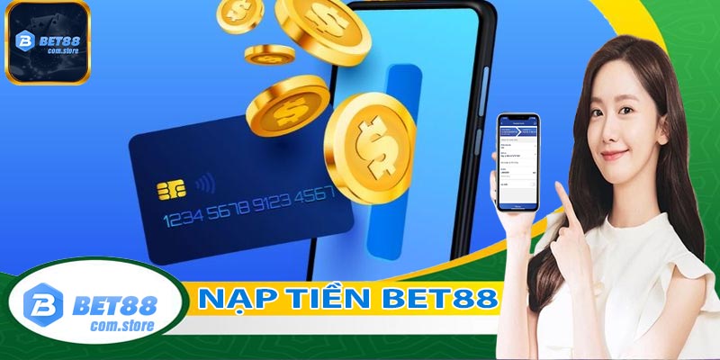 Hướng dẫn nạp tiền bet88