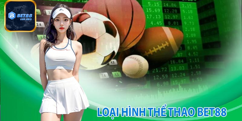 Các bộ môn hot nhất tại thể thao Bet88